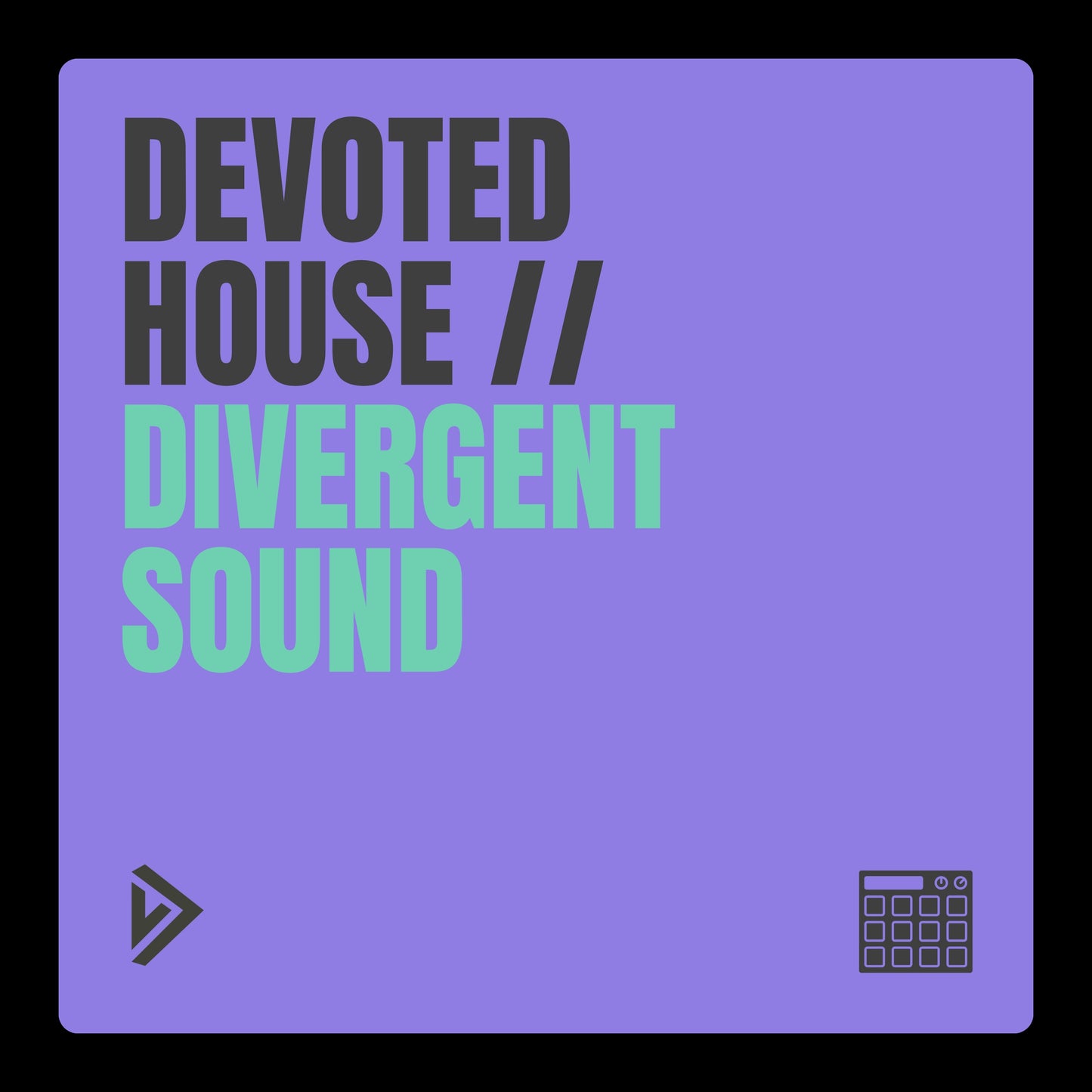 Devoted House